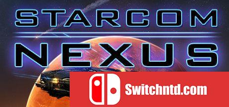 《星际公司：联结（Starcom: Nexus）》官方中文 v1.0.13 SKIDROW镜像版[CN/EN]_0