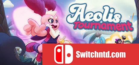《埃奥利斯锦标赛（Aeolis Tournament）》Build 5822860 valtrix1982硬盘版[CN/EN/JP]_0