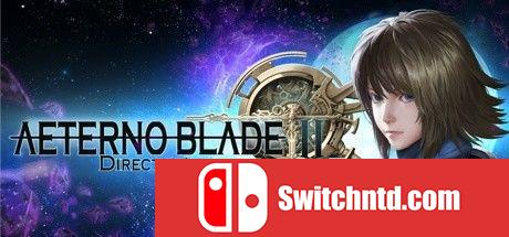 《阿泰诺之刃2（AeternoBlade II）》官方中文 CODEX镜像版[CN/TW/EN/JP]_0