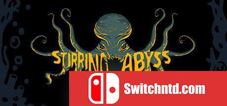 《激荡海渊（Stirring Abyss）》官方中文 集成Havester升级 SKIDROW镜像版[CN/EN]_0