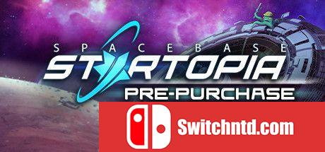 《星际乐土太空基地（Spacebase Startopia）》十一语言 官方中文 PLAZA镜像版[CN/EN]_0