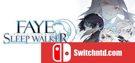 《菲：梦游者（Faye/Sleepwalker）》官方中文 DARKSiDERS镜像版[TW/EN/JP]_0