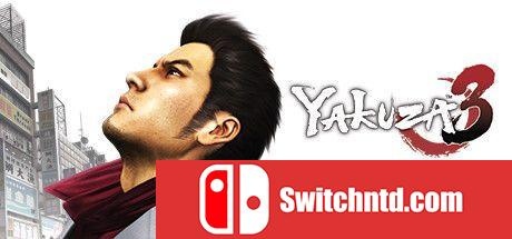 《如龙3：重制版（Yakuza 3 Remastered）》官方中文 CODEX镜像版[TW/EN/JP]_0