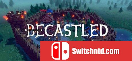 《Becastled（Becastled）》官方中文 Early Access P2P硬盘版[CN/TW/EN]_0