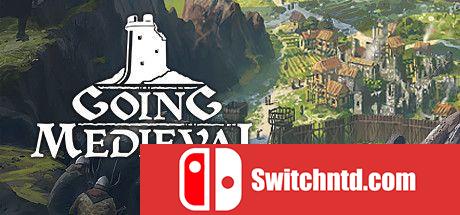 《前往中世纪（Going Medieval）》Beta版 官方中文 免安装未加密版[EN]_0