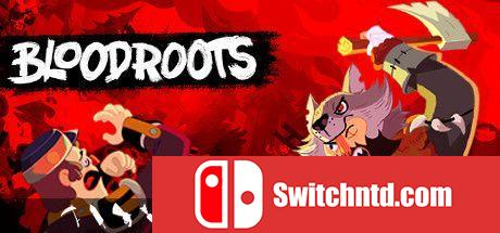 《血根（Bloodroots）》官方中文 v13.03.2021 Haoose硬盘版[CN/EN/JP]_0