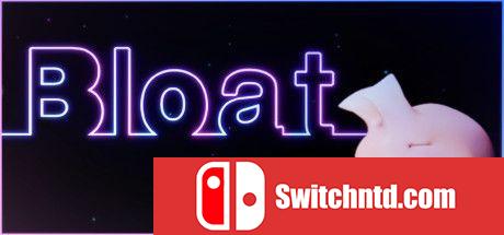 《Bloat（Bloat）》官方中文 TiNYiSO镜像版[CN/TW/EN/JP]_0