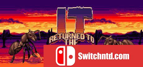 《它回到了沙漠（It Returned To The Desert）》v1.1 bADkARMA硬盘版[EN]