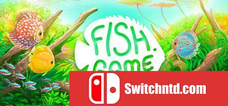《鱼类游戏（Fish Game）》v00.02.79 TENOKE镜像版[EN]