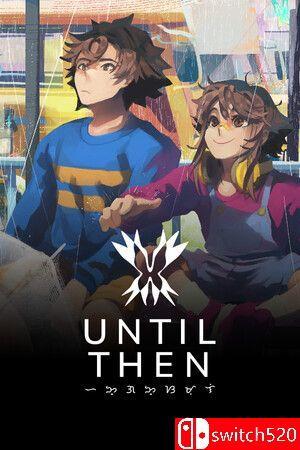 《直到那时（Until Then）》TENOKE镜像版[EN]