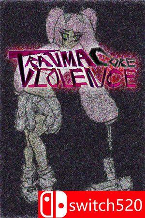 《创伤核心暴力（TraumaCore Violence）》Build 12665617 P2P硬盘版[EN]