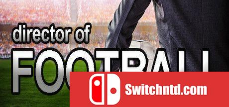 《足球总监（Director of Football）》v1.0.2 GOG硬盘版[EN]