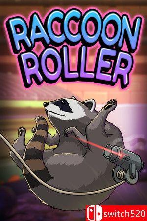 《浣熊滚动者（Raccoon Roller）》TENOKE镜像版[EN]
