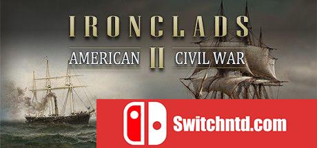 《铁甲舰2：美国内战（Ironclads 2: American Civil War）》v2090710 P2P硬盘版[EN]
