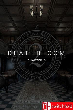《死亡绽放：第二章（Deathbloom: Chapter 2）》Build 17168825 P2P硬盘版[EN]