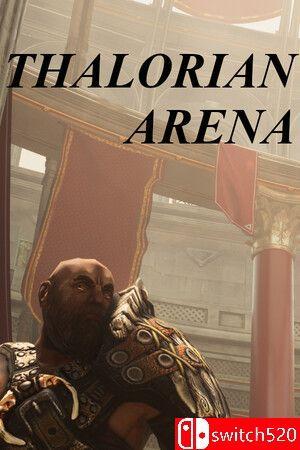 《萨罗瑞安竞技场（Thalorian Arena）》TENOKE镜像版[EN]