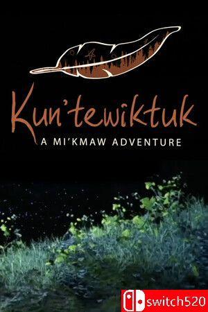 《昆特维克图克：米克马克传奇之旅（Kun’tewiktuk: A Mi’kmaw Adventure）》TENOKE镜像版[EN]
