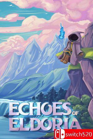 《艾尔达利亚的回声（Echoes of Eldoria）》TENOKE镜像版[EN]