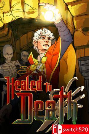 《治愈致死（Healed To Death）》Unleashed硬盘版[EN]