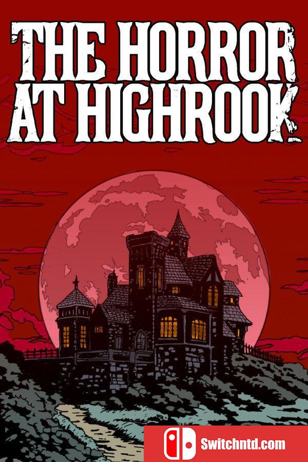 《海鲁克惊魂（The Horror at Highrook）》[英文]