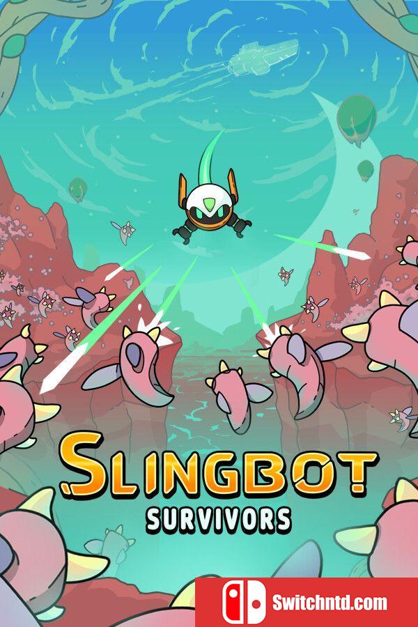 《弹射机器人：幸存者（Slingbot Survivors）》Build 18419521 P2P硬盘版[EN]