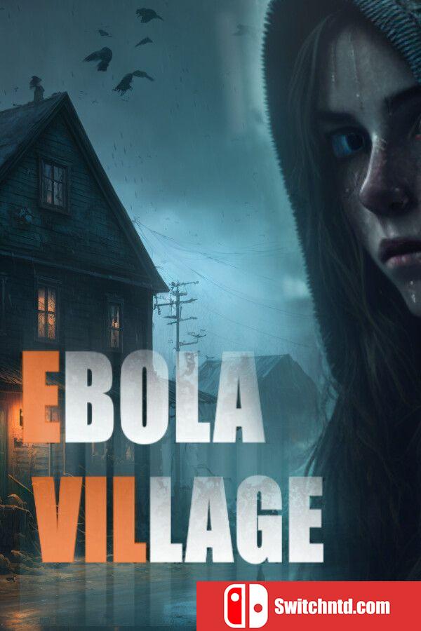 《埃博拉村（EBOLA VILLAGE）》RUNE镜像版[EN]