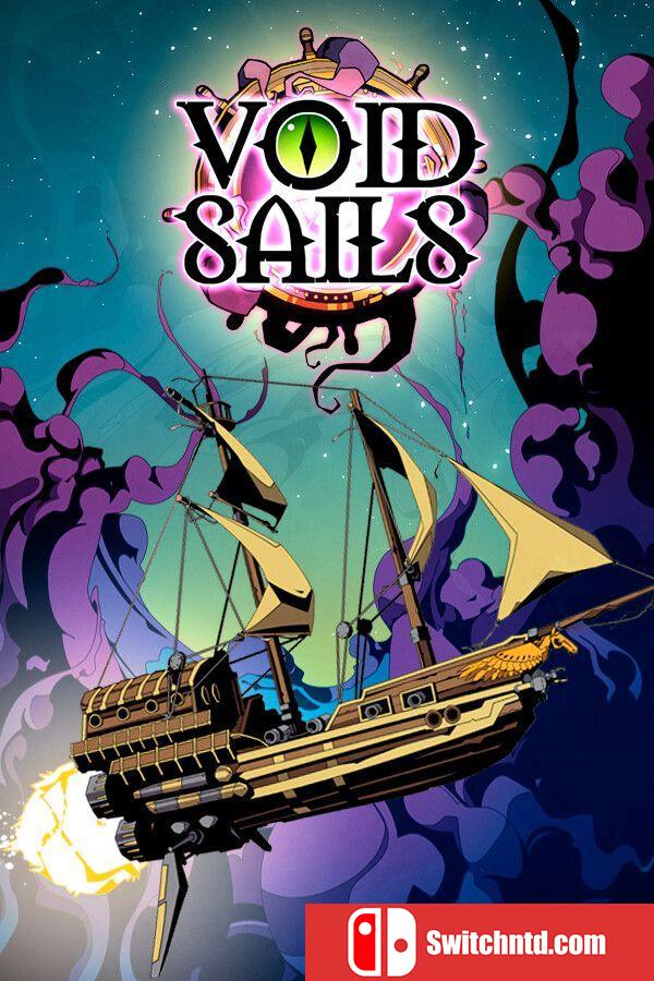 《虚空之帆（Void Sails）》TENOKE镜像版[EN]