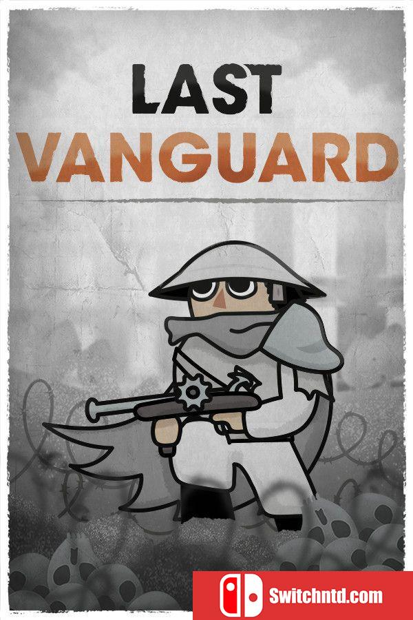 《最后的先锋（Last Vanguard）》SKIDROW镜像版[EN]