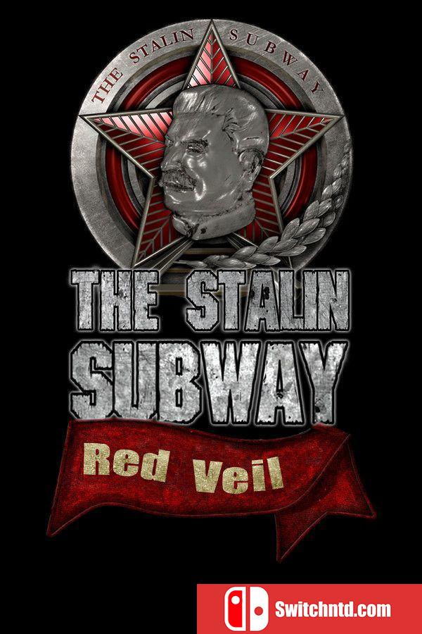 《斯大林地铁：红面纱（The Stalin Subway: Red Veil）》v307411 P2P硬盘版[EN]