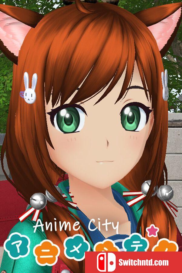 《动漫之城（Anime City）》Build 18445992 P2P硬盘版[EN]