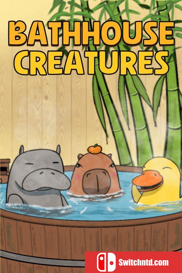 《澡堂异客录（Bathhouse Creatures）》Build 18872574 P2P硬盘版[EN]