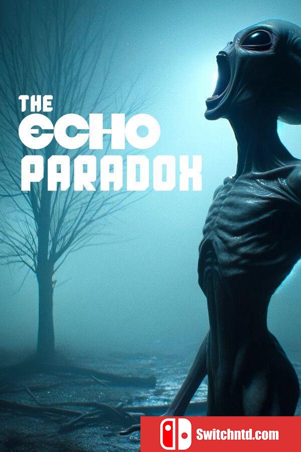 《回声悖论（The Echo Paradox）》TENOKE镜像版[EN]