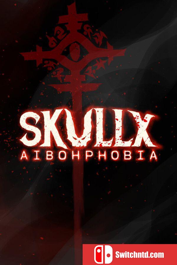 《骷髅X：回文恐惧症（SkullX: Aibohphobia）》TENOKE镜像版[EN]