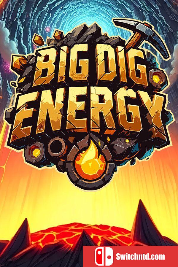《巨掘能量（Big Dig Energy）》TENOKE镜像版[EN]