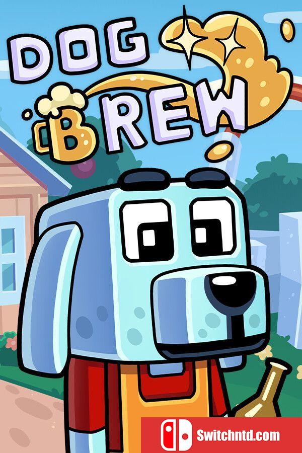 《狗狗酿酒（Dog Brew）》Build 14418691 P2P硬盘版[EN]