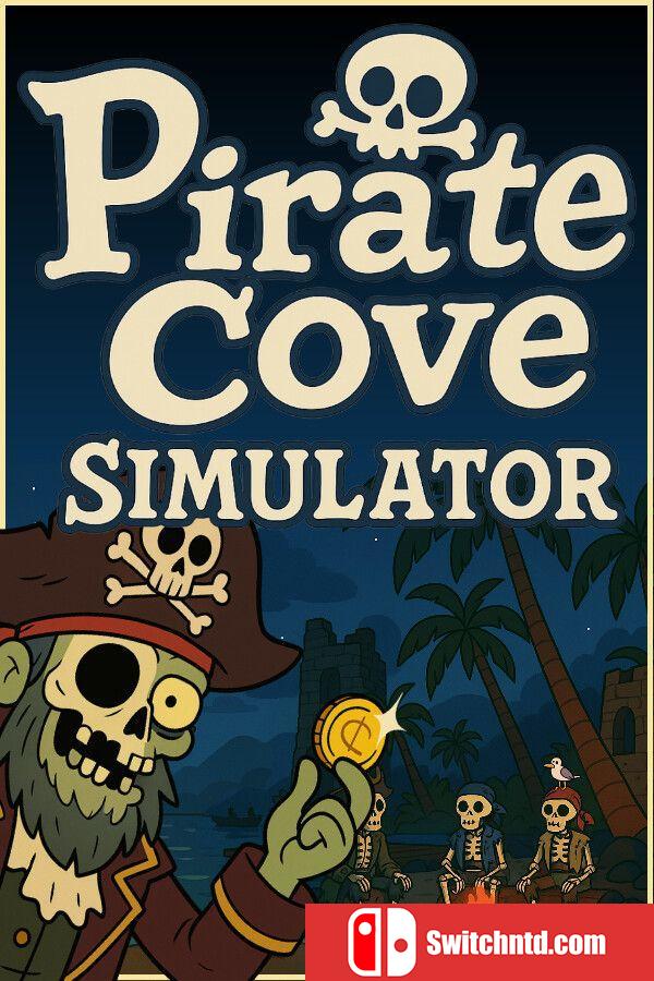 《海盗湾模拟器（Pirate Cove Simulator）》官方中文 P2P硬盘版[CN/EN/JP]