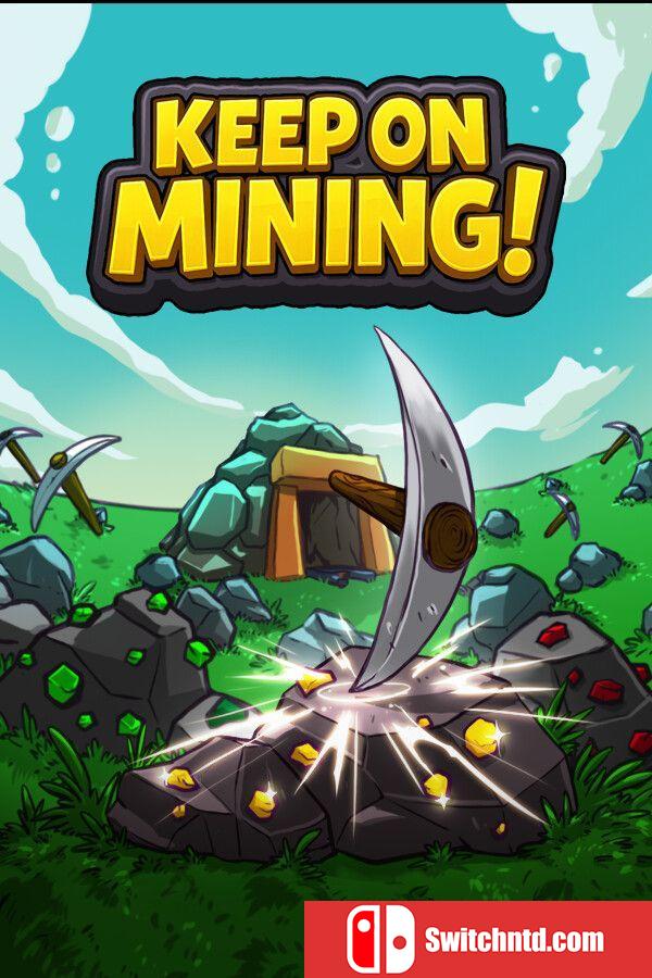 《持续挖掘！（Keep on Mining!）》官方中文 P2P硬盘版[CN/EN/JP]