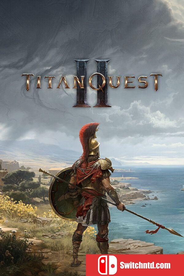 《泰坦之旅2（Titan Quest II）》Early Access P2P硬盘版[EN]