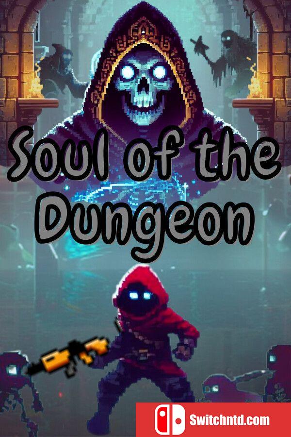 《地牢之魂（Soul of the Dungeon）》官方中文 Build 19443425 P2P硬盘版[TW/EN]