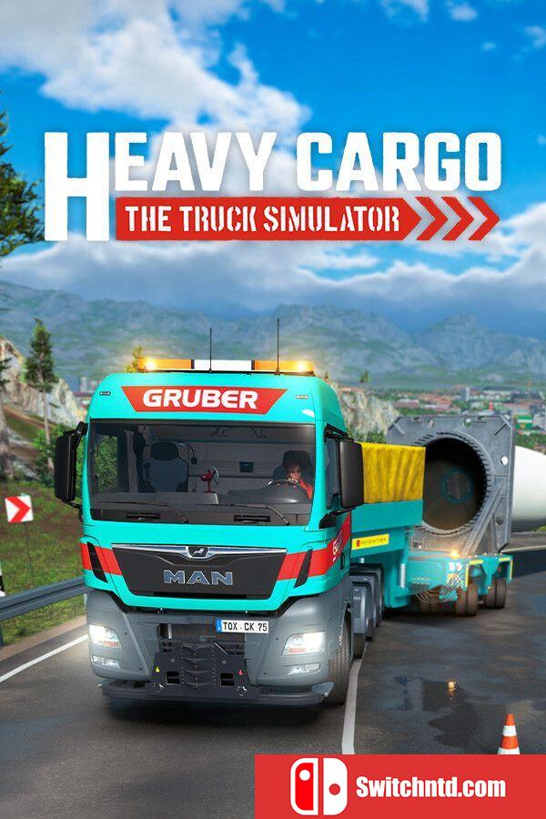 《重型货运：卡车模拟器（Heavy Cargo Truck Simulator）》集成任务包DLC SKIDROW镜像版[CN/EN/JP]
