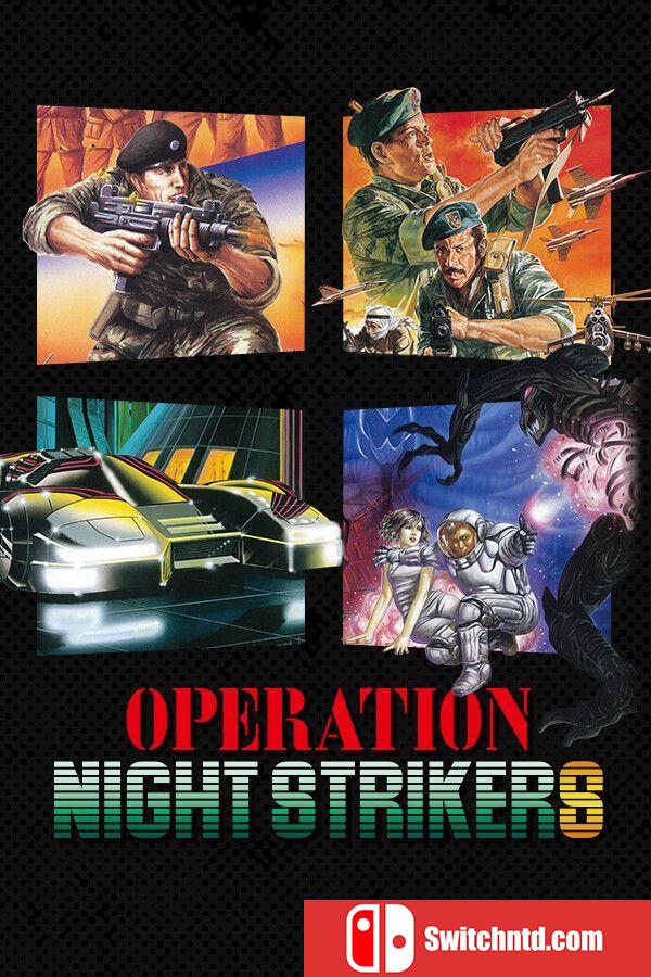 《夜袭行动（Operation Night Strikers）》Build 19496139 P2P硬盘版[CN/TW/EN/JP]
