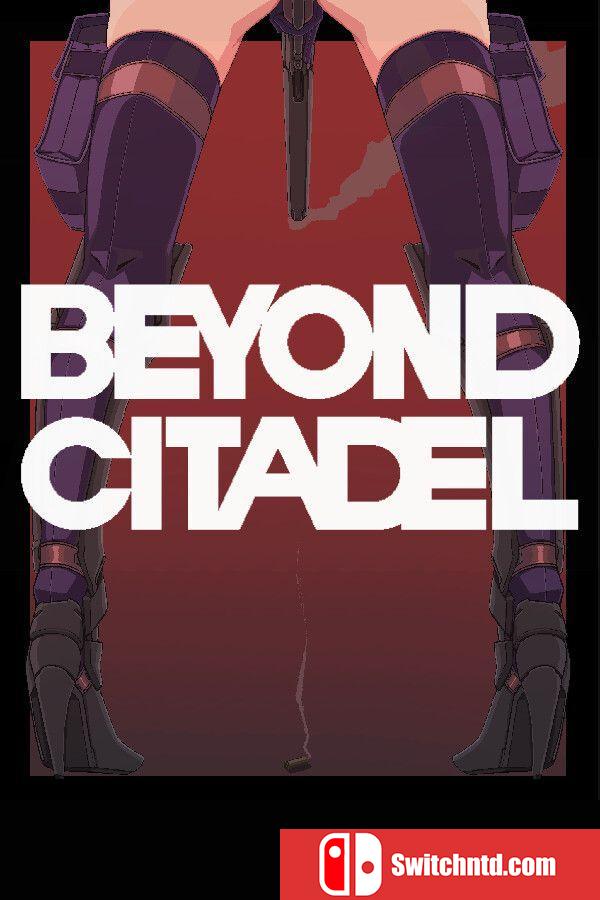 《超越堡垒（Beyond Citadel）》v0.99b TENOKE镜像版[EN]