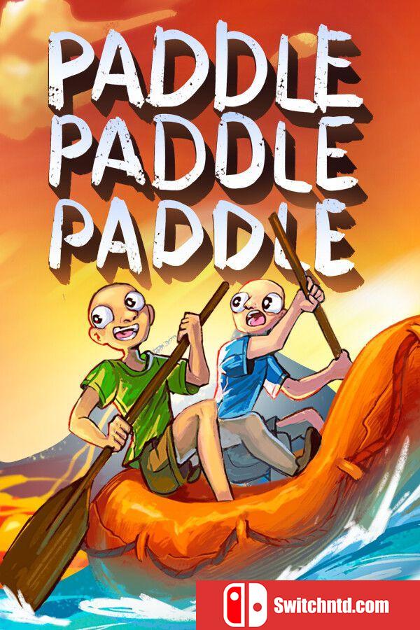 《划划划（Paddle Paddle Paddle）》官方中文 Build 19489771 P2P硬盘版[CN/TW/EN/JP]