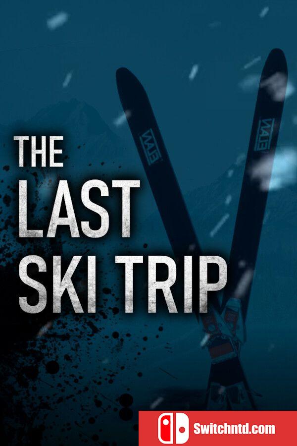 《最后的滑雪之旅（The Last Ski Trip）》官方中文 TENOKE镜像版[TW/EN]