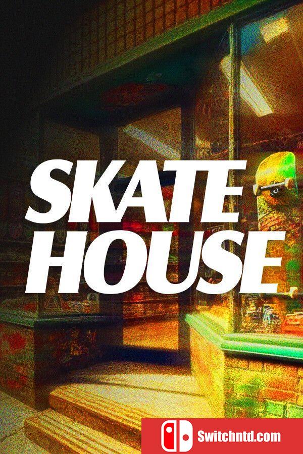 《滑板屋（Skatehouse）》TENOKE镜像版[EN]