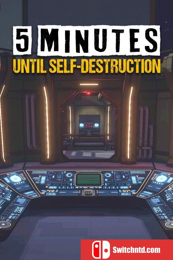 《五分钟内自毁（5 Minutes Until Self-Destruction）》Build 19142466 P2P硬盘版[EN]