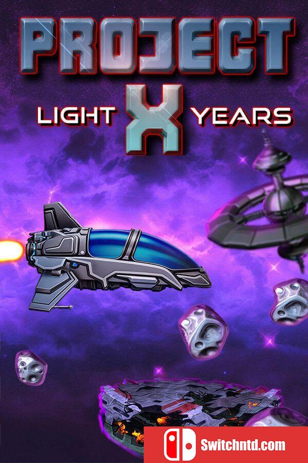 《计划X：光年纪（Project X: Light Years）》Build 19643375 P2P硬盘版[EN]