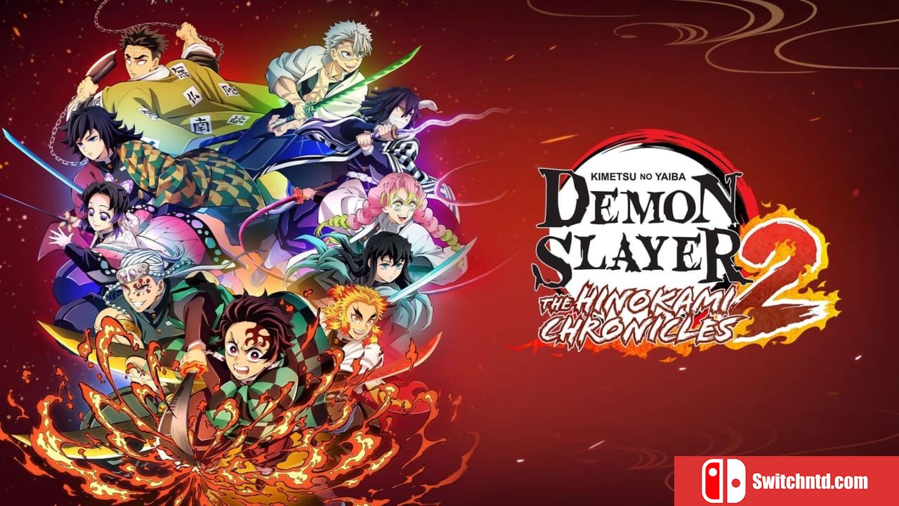 鬼灭之刃：火之神血风谭2丨Demon Slayer -Kimetsu no Yaiba- The Hinokami Chronicles 2_0