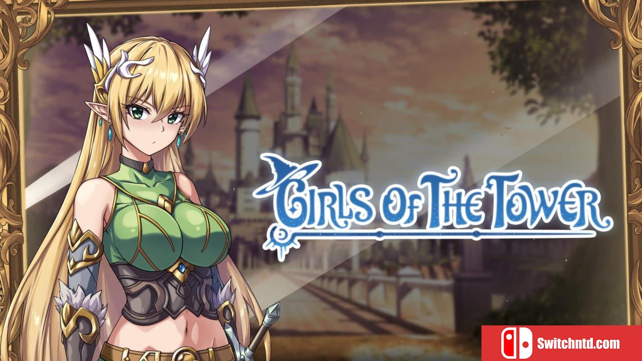 魔塔少女丨Girls of The Tower_0
