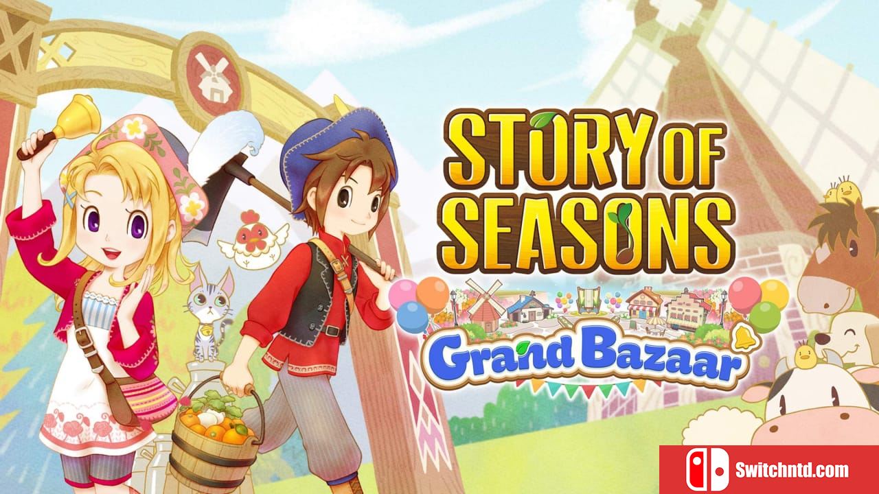 牧场物语 来吧！风之繁华市集丨STORY OF SEASONS: Grand Bazaar_0